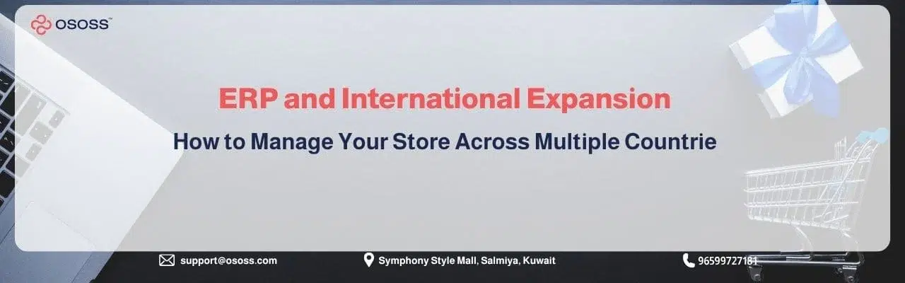 An OSOSS promotional web banner illustrating the relationship between ERP and International Expansion, focusing on managing online stores across multiple countries.