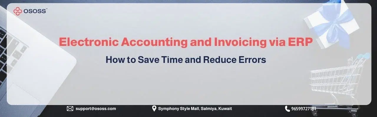 An OSOSS promotional web header banner highlighting Electronic Accounting and Invoicing via ERP and how to save time and reduce errors in business operations.