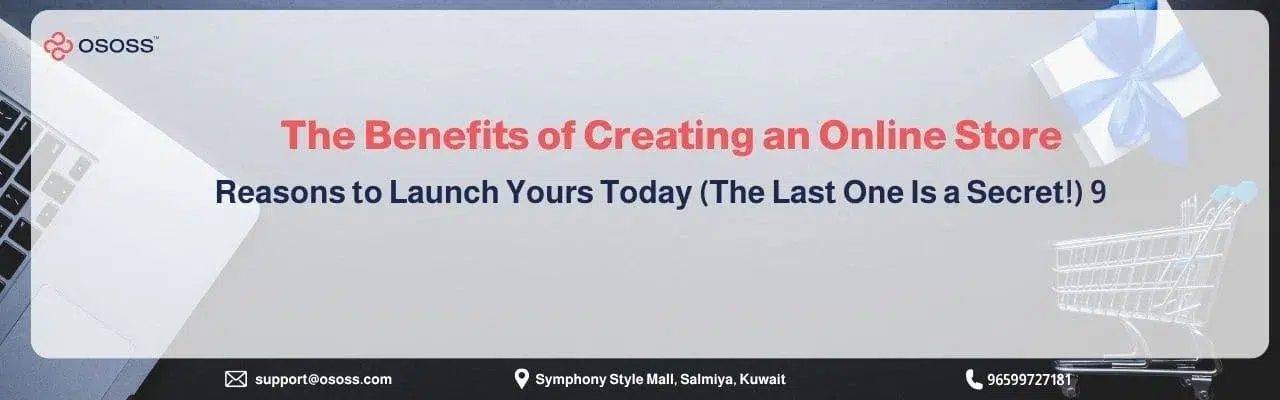 A professional website banner showcasing the benefits of creating an online store with the OSOSS logo.