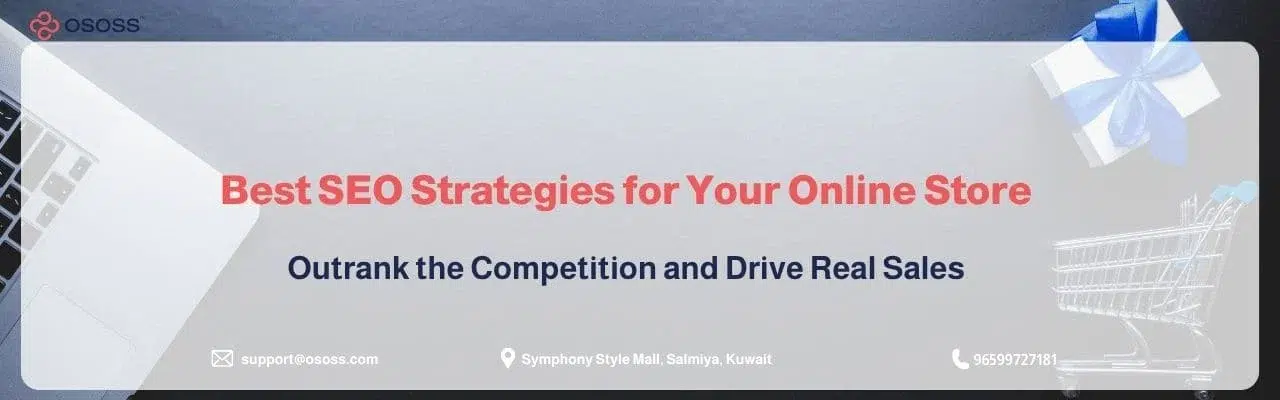 Banner graphic titled Best SEO Strategies for Your Online Store outrank the competition and drive real sales by Ososs.