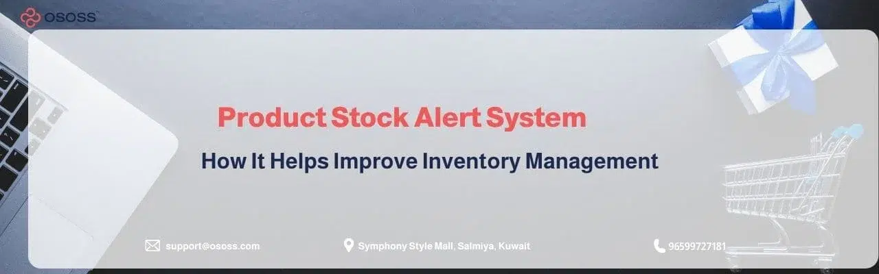 Banner image titled Product Stock Alert System explaining how it helps improve inventory management by Ososs.