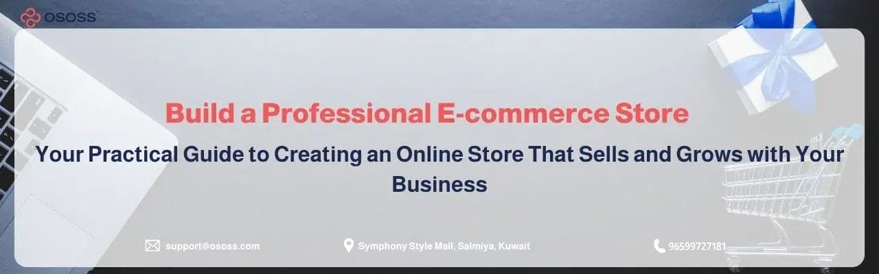 Promotional banner titled Build a Professional E-commerce Store by OSOSS platform.