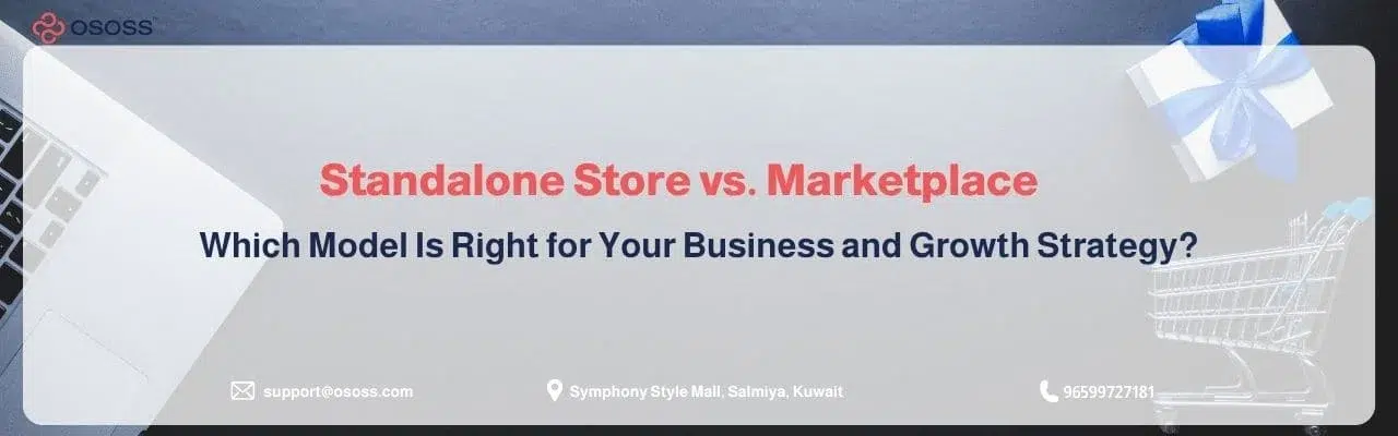 Banner graphic comparing Standalone Store vs. Marketplace business models by OSOSS platform